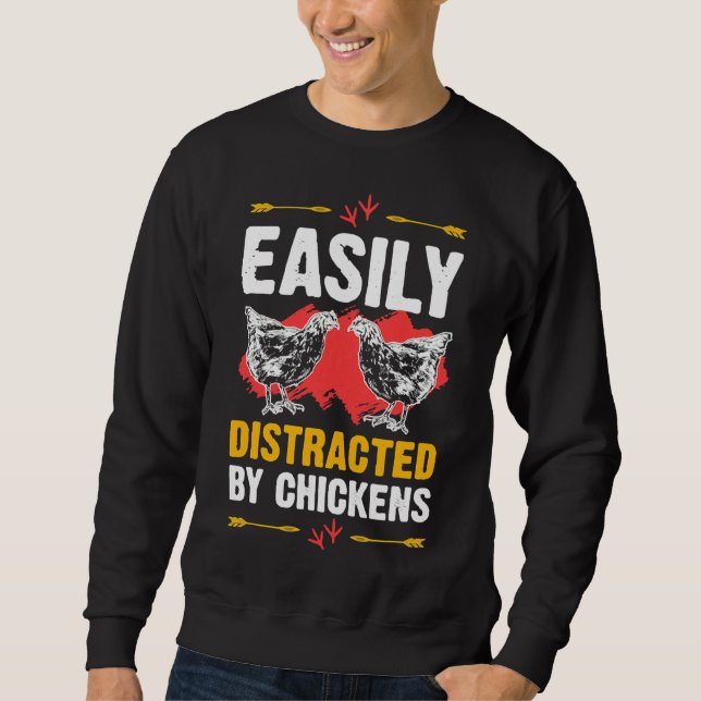 Easily Distracted Chickens Cute   Sweatshirt (Vorderseite)