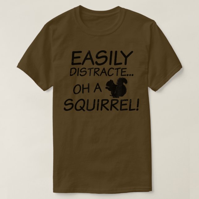 Easily Distracted Design ADHD  T-Shirt (Design vorne)