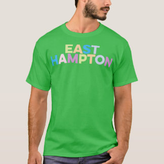 East Hampton NY Colorful Vacation T-Shirt