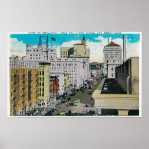 East on Broadway from San Diego Hotel Poster