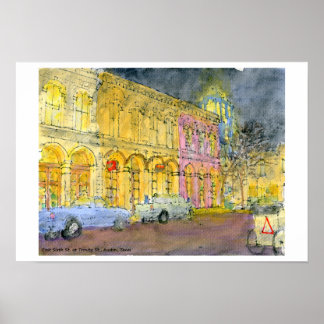 East Sixth Street in Trinity Street, Austin, Texas Poster