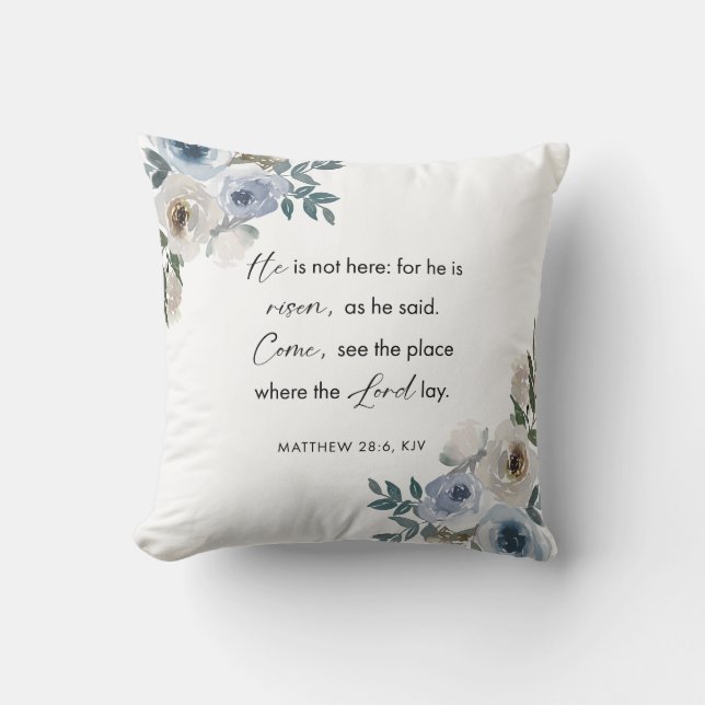 Easter Bible Verse Matthew 28:6 Floral Christian  Kissen (Vorderseite)