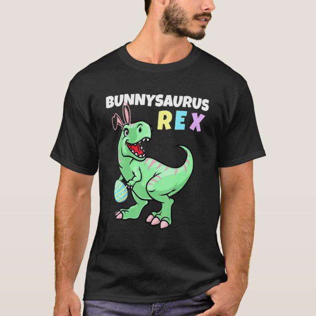 Easter Bunnysaurus Rex Cool Trex Easter Dinosaur B T-Shirt (Vorderseite)