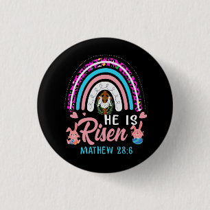 Easter Day He is Risen Easter Women Men Kids Love Button