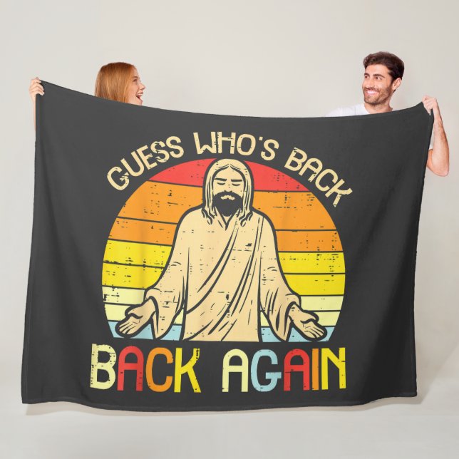 Easter Jesus Guess Whos Back Religious Christian Fleecedecke (Beispiel)