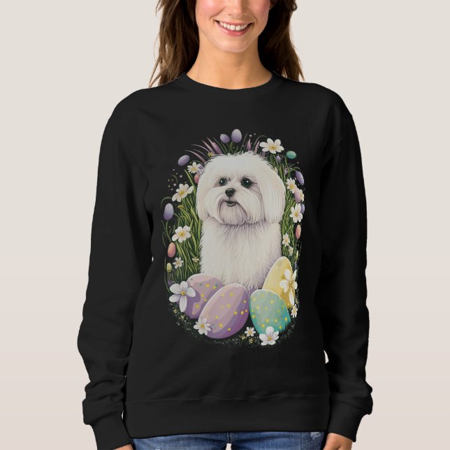 Easter Maltese dog Bunny Eggs Dog on Easter Maltes Sweatshirt (Vorderseite)