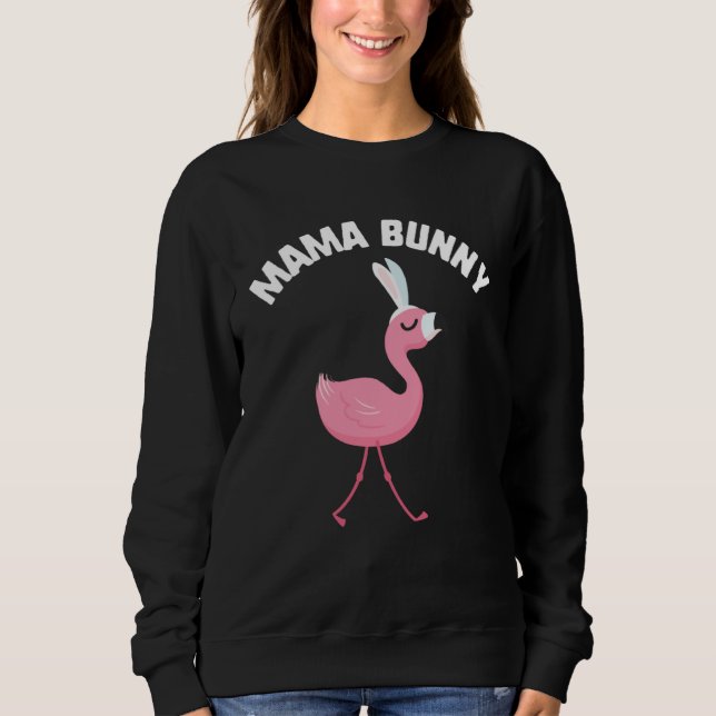 Easter Mama Bunny Flamingo Mm Grandma Bunny Kids Sweatshirt (Vorderseite)