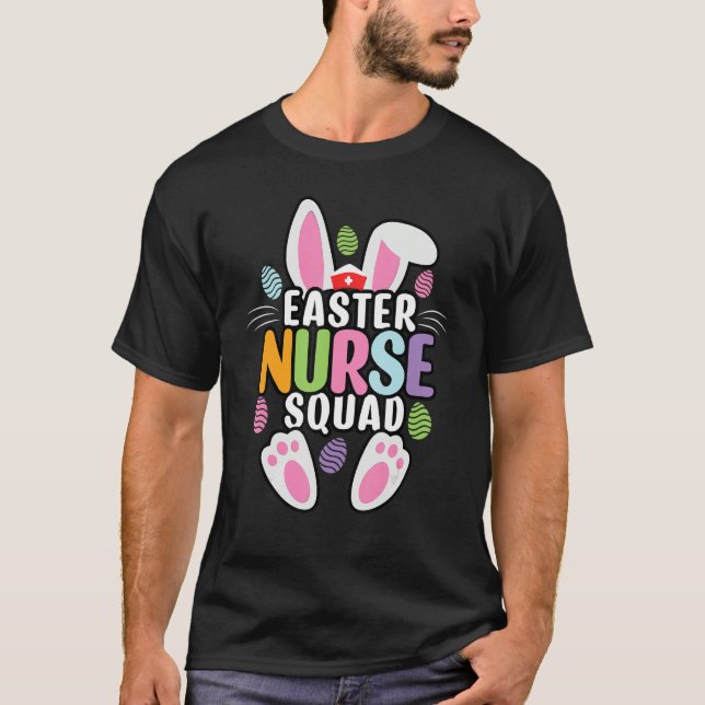 Easter Nurse Squad Crew Group Team Bunny Eggs Matc T-Shirt (Vorderseite)