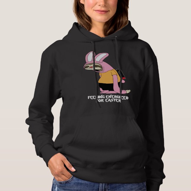 Easter Sloth Bunny Feeling Energized Hoodie (Vorderseite)