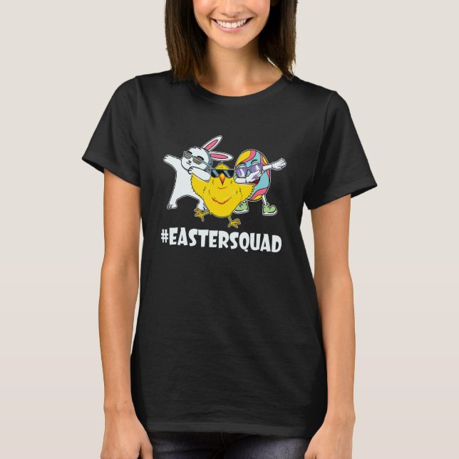 Easter Squad Dabbing Bunny Chick Egg Hunting Match T-Shirt (Vorderseite)