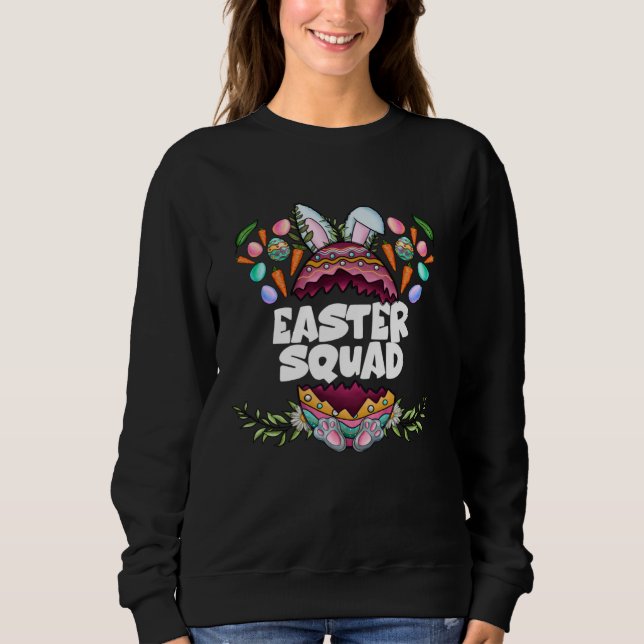 Easter Squad Family Matching Easter Day Bunny Egg  Sweatshirt (Vorderseite)