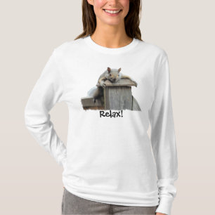 Eastern Gray Eichhörnchen RELAX! Funny Animal Shir T-Shirt