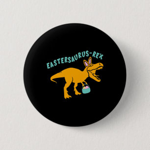 Eastersaurus Ostergeschenk-Dinosaurier für Teenage Button