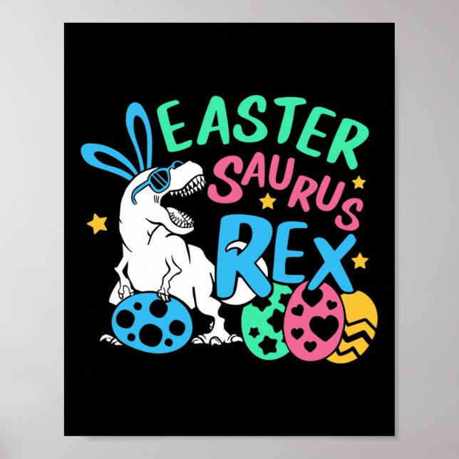 Eastersaurus T-rex Easter Day Tee, Cute Easter Bun Poster (Vorne)