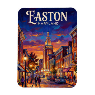 Easton, Maryland Maryland Magnet