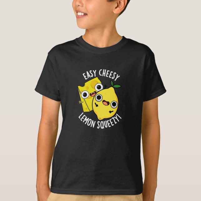 Easy Cheesy Lemon Squeezy Funny Food Puff Dark BG T-Shirt (Vorderseite)