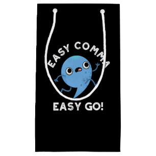 Easy Comma Easy Go Funny Punctuation Pun Dark BG Kleine Geschenktüte