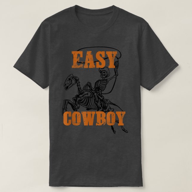 Easy Cowboy Skeleton T - Shirt (Design vorne)