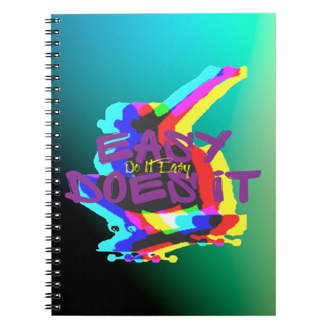 Easy Does It Easy Skateboard Grafik Notizblock (Vorderseite)