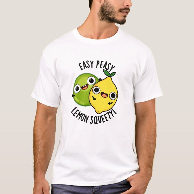 Easy Peasy Lemon Squeezy Funny Fruit Pub T-Shirt (Vorderseite)