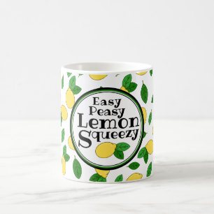 Easy Peasy Lemon Squeezy Funny Zitat Lemon Muster Kaffeetasse
