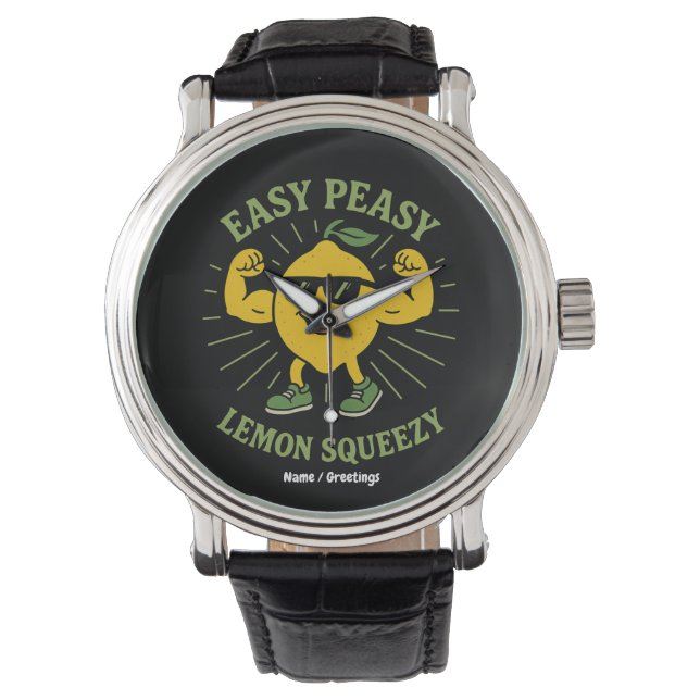 Easy Peasy Lemon Squeezy Geschenk - Funny Hello Su Armbanduhr (Vorderseite)