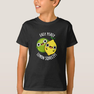Easy Peasy Lemon Squeezy Lustiger Fruchtwitz Dunkl T-Shirt