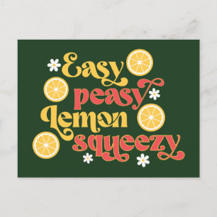 Easy Peasy Lemon Squeezy Postkarte