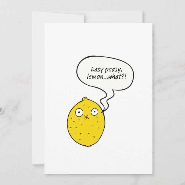 Easy Peasy Lemon What?! Greeting Card Karte (Vorderseite)