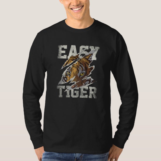 Easy tiger 3 distressed tiger costume casual chic  T-Shirt (Vorderseite)