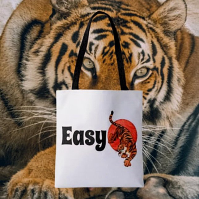 Easy Tiger Tote Bag - Fierce Style (Von Creator hochgeladen)