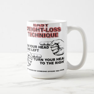 Easy Weight-Loss Funny Mug Tasse
