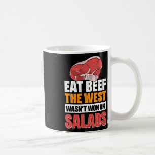 Eat Beef Der Westen gewann nicht auf Salaten 3 Kaffeetasse