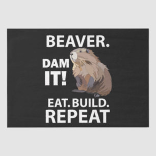 Eat Build Repeat Funny Beaver Animal Seidenpapier