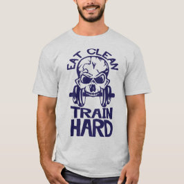 eat_clean_train_hard_zitat_musculculculculcult_mor T-Shirt