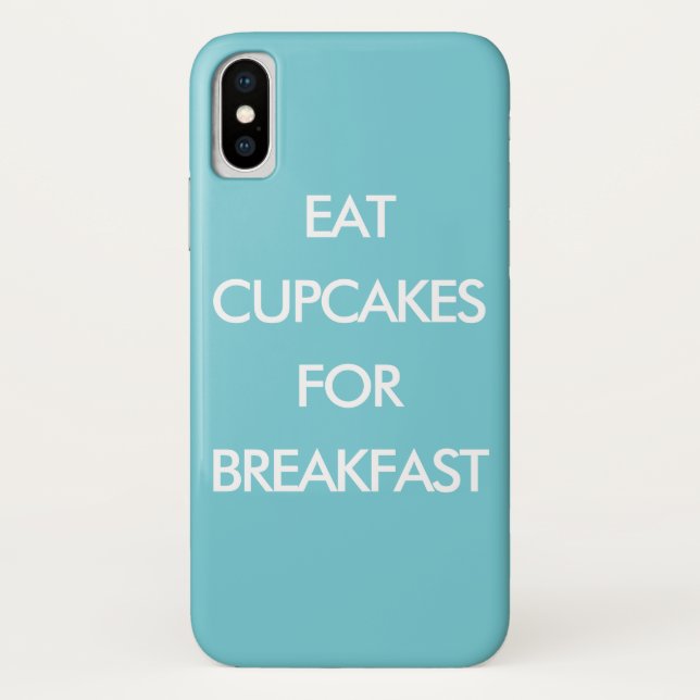 EAT CUPCAKES FÜR DAS FRÜHSTÜCK Türkis iPhone Case (Rückseite)