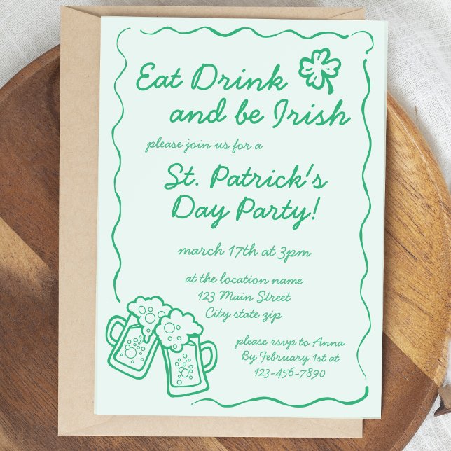 Eat Drink and Be Irish Party Invitation Einladung (Von Creator hochgeladen)