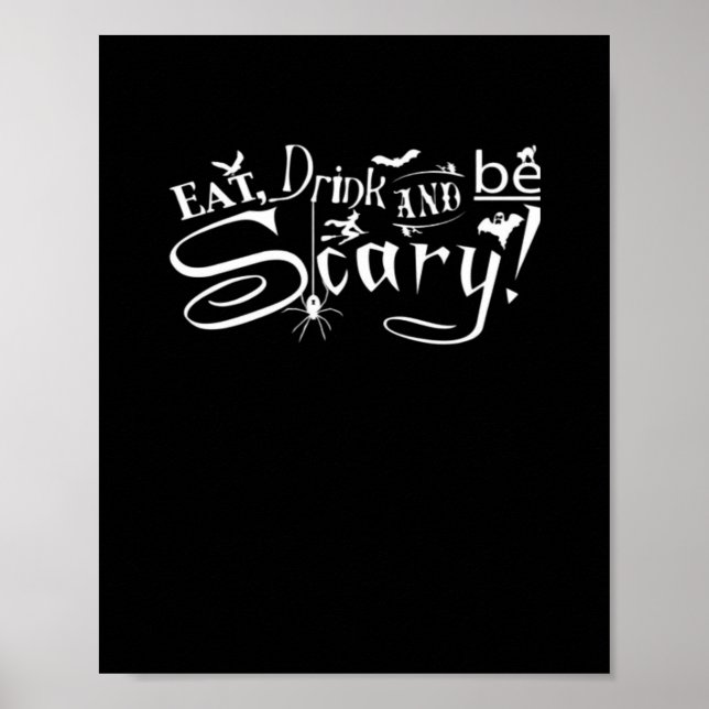 Eat Drink And Be Scary Aesthetic Graphic Poster (Vorne)