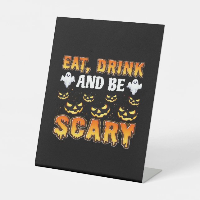 Eat Drink And Be Scary Funny Halloween Essential Sockelschild (Vorderseite)