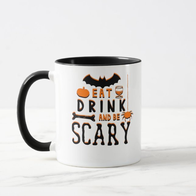 Eat Drink And Be Scary Funny Halloween Quote Tasse (Links)