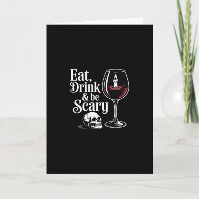 Eat Drink And Be Scary Funny Quote Modern Look Karte (Vorderseite)