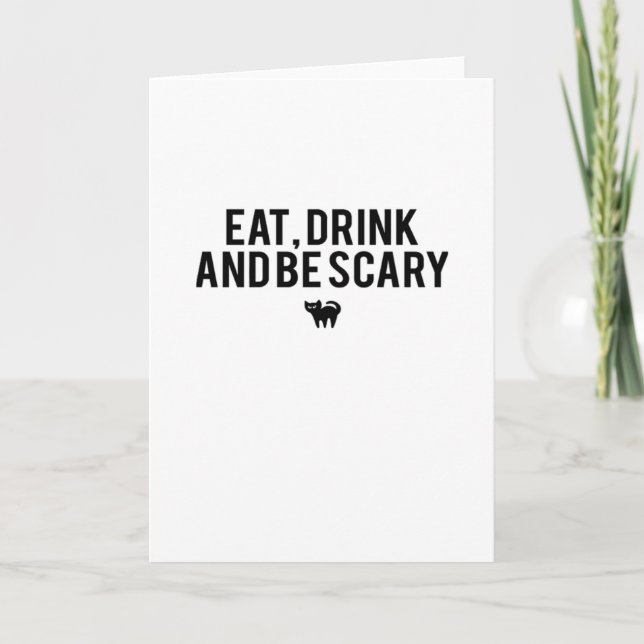 Eat Drink And Be Scary Halloween Fan Text Art Crea Karte (Vorderseite)