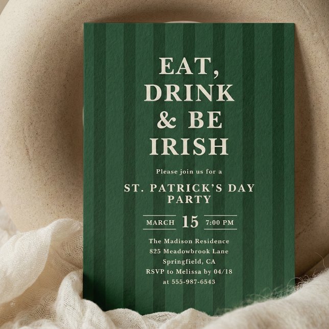 Eat Drink Be Irish St Patricks Party Stripes Einladung (Von Creator hochgeladen)