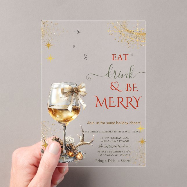 Eat Drink & Be Merry Wine Glass Bow Acryleinladungen (Insitu (Handheld))