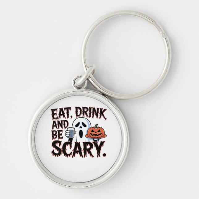 Eat Drink Be Scary Halloween Pumpkin Creative Styl Schlüsselanhänger (Vorne)