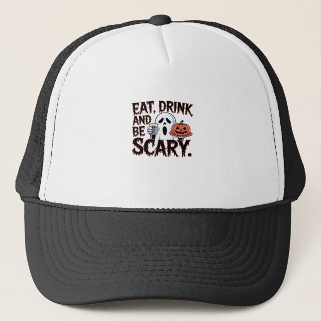 Eat Drink Be Scary Halloween Pumpkin Creative Styl Truckerkappe (Vorderseite)
