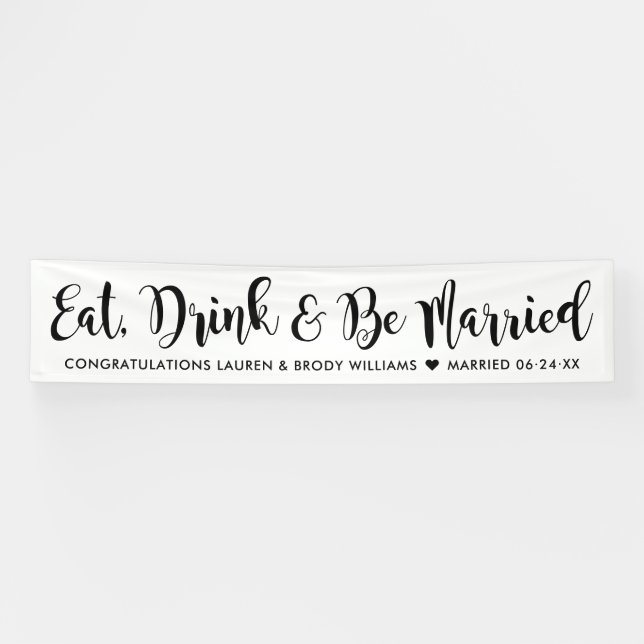 Eat Drink Be Verheiratet moderne Black Script Hoch Banner (Horizontal)