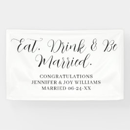 Eat Drink Be Verheiratet moderne Black Script Hoch Banner