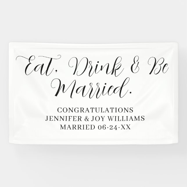Eat Drink Be Verheiratet moderne Black Script Hoch Banner (Horizontal)