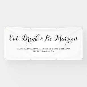 Eat Drink Be Verheiratet moderne Black Script Hoch Banner